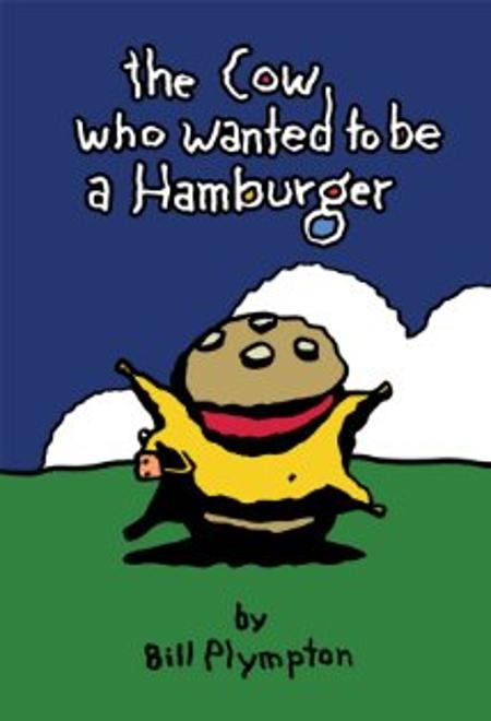 The Cow Who Wanted to Be a Hamburger